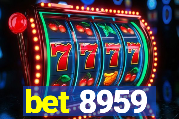 bet 8959